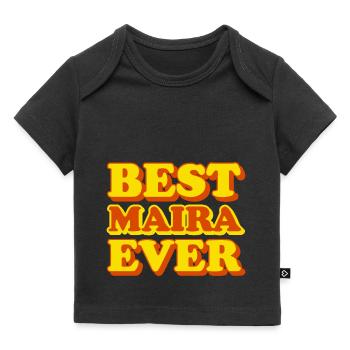 Maira Prénom Drôle Cadeau - T-shirt Premium bébé bio - noir - Devant