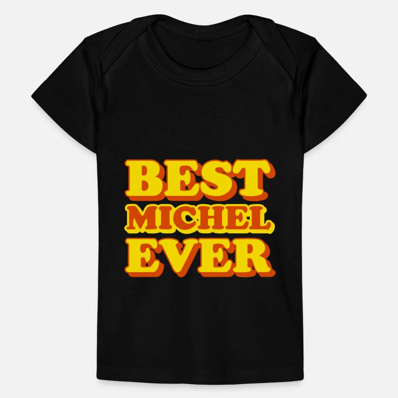 Michel First Name Funny Gift Baby Premium Organic T-shirt