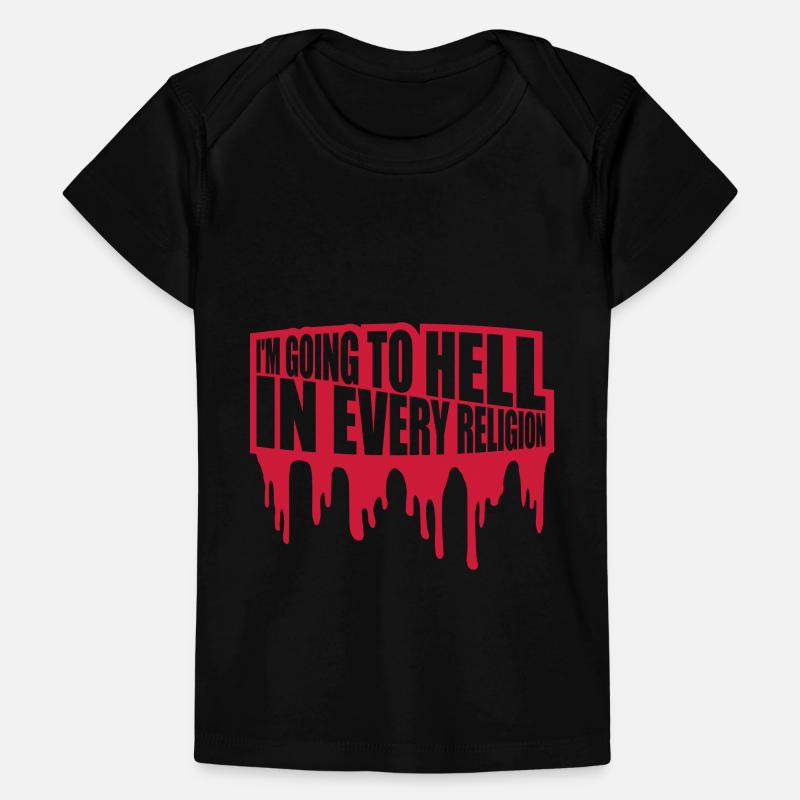 in going to hell Baby Premium Organic T-shirt