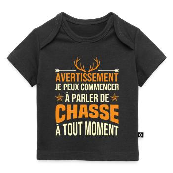 Je Peux Commencer À Parler De Chasse À Tout Moment - T-shirt Premium bébé bio - noir - Devant