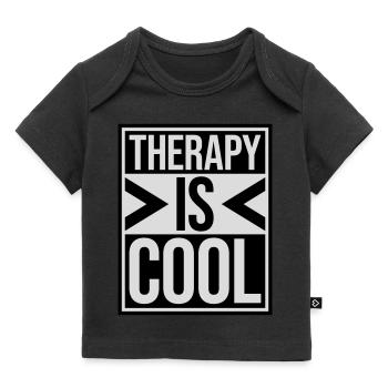 therapy is cool Quote - Baby Premium Organic T-shirt - black - Front
