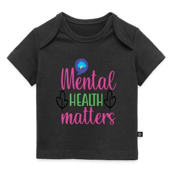 Mental Health Matters Citations - T-shirt Premium bébé bio - noir - Devant