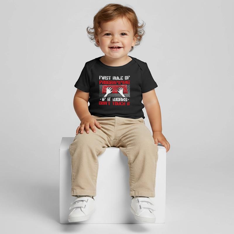 If It Works Don't Touch It Developer Coder Baby Premium Organic T-shirt