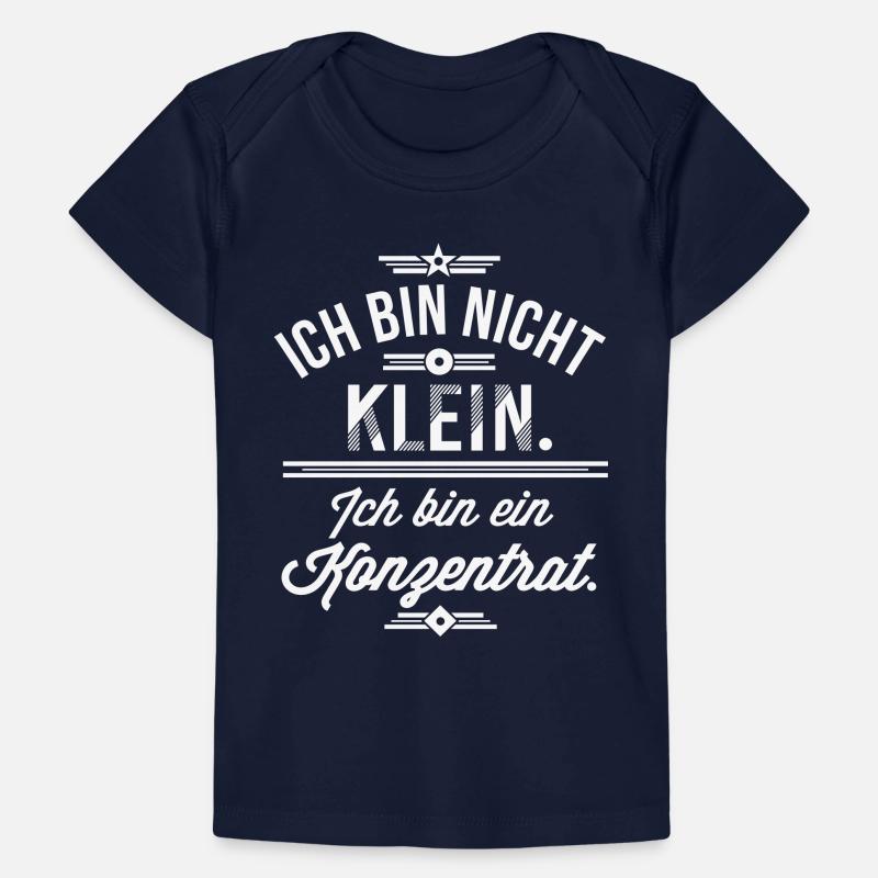 Ich bin nicht klein ich bin ein Konzentrat Spruch Baby Premium Organic T-Shirt