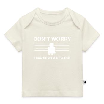 Don't worry I can print a new one 3D Drucker - Baby Premium Organic T-Shirt - Dunkelnavy - Vorne