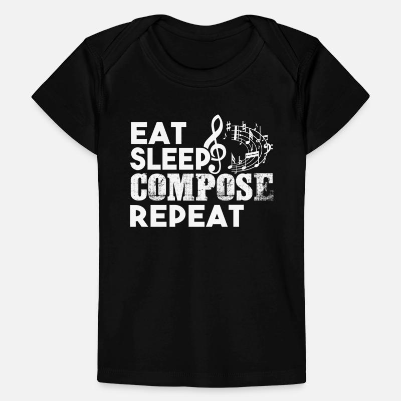 Composer Composer Eat Sleep Compose Répéter T-shirt Premium bébé bio