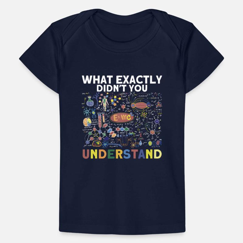 Chemistry Math Physics Nerd Science Geek Motive Baby Premium Organic T-shirt