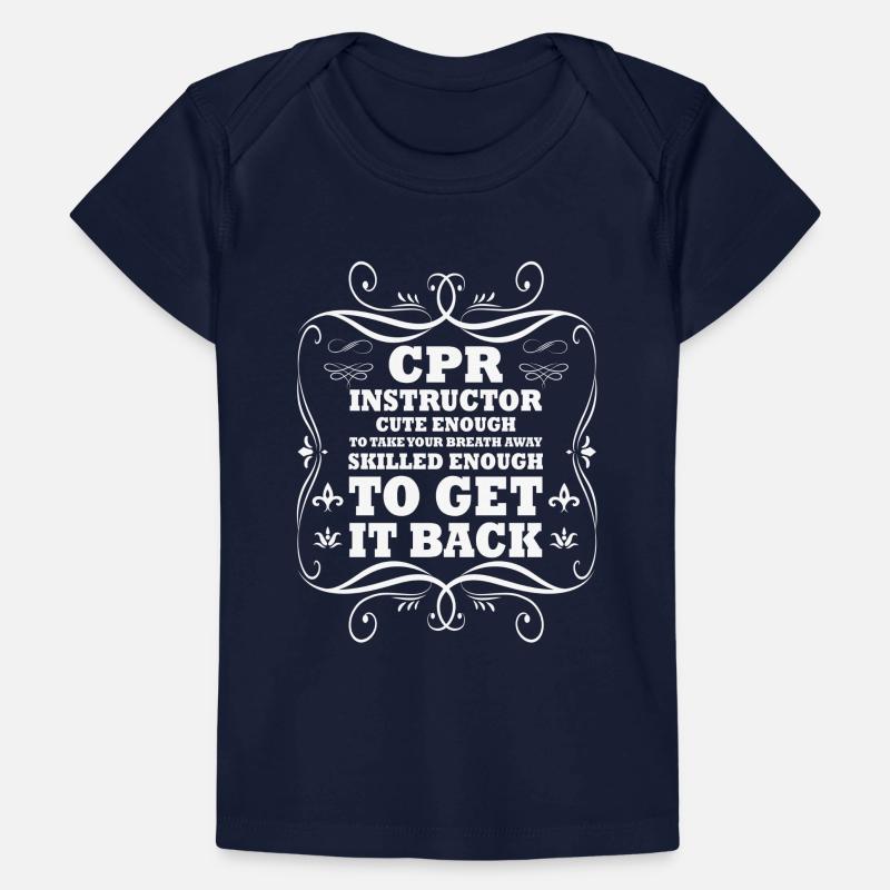 Nice Cpr-teacher proverb Baby Premium Organic T-shirt