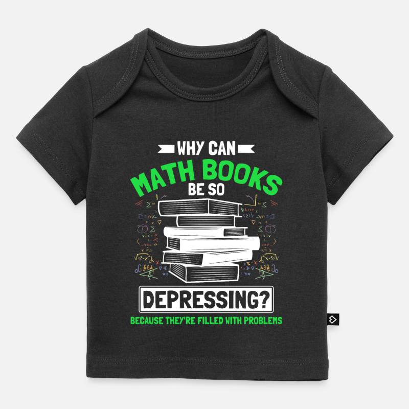 Math Mathematics Science Math Gift - Baby Premium Organic T-shirt - black