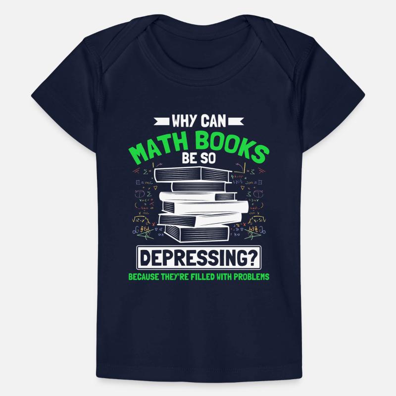 Math Mathematics Science Math Gift Baby Premium Organic T-shirt