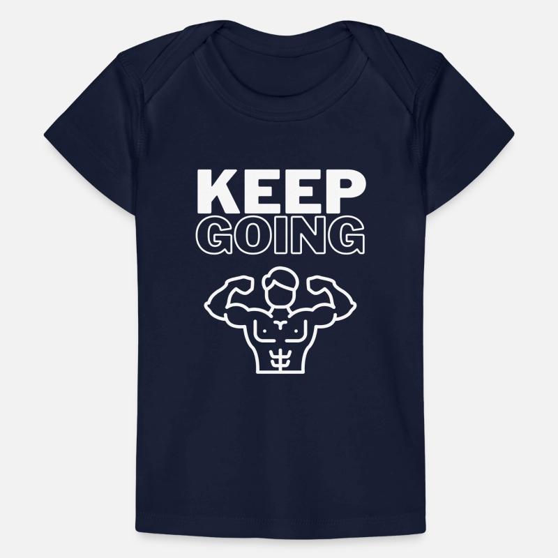 Keep Going Baby Premium Organic T-shirt