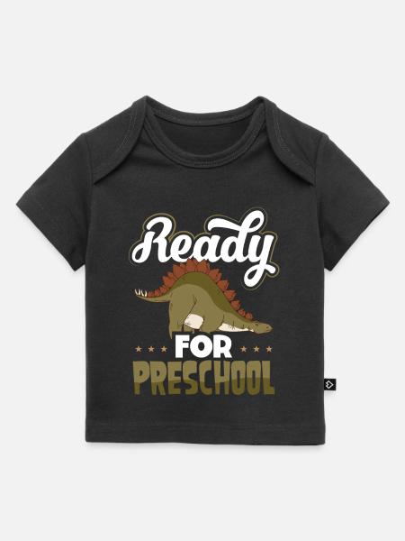 Ready for preschool stegosaurus - Baby Premium Organic T-shirt - black