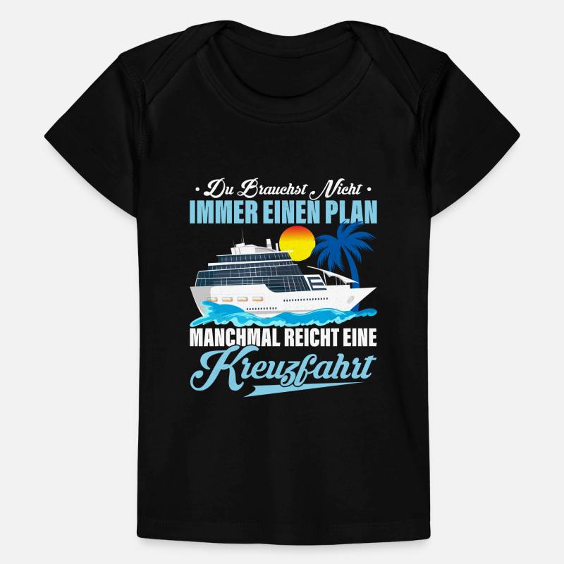 Manchmal reicht eine Kreuzfahrt Urlaub Baby Premium Organic T-Shirt