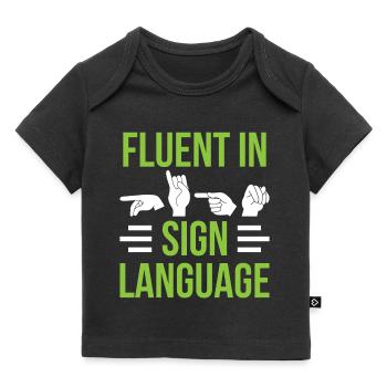 Fließend In Gebärdensprache Gebärden Awareness - Baby Premium Organic T-Shirt - Schwarz - Vorne