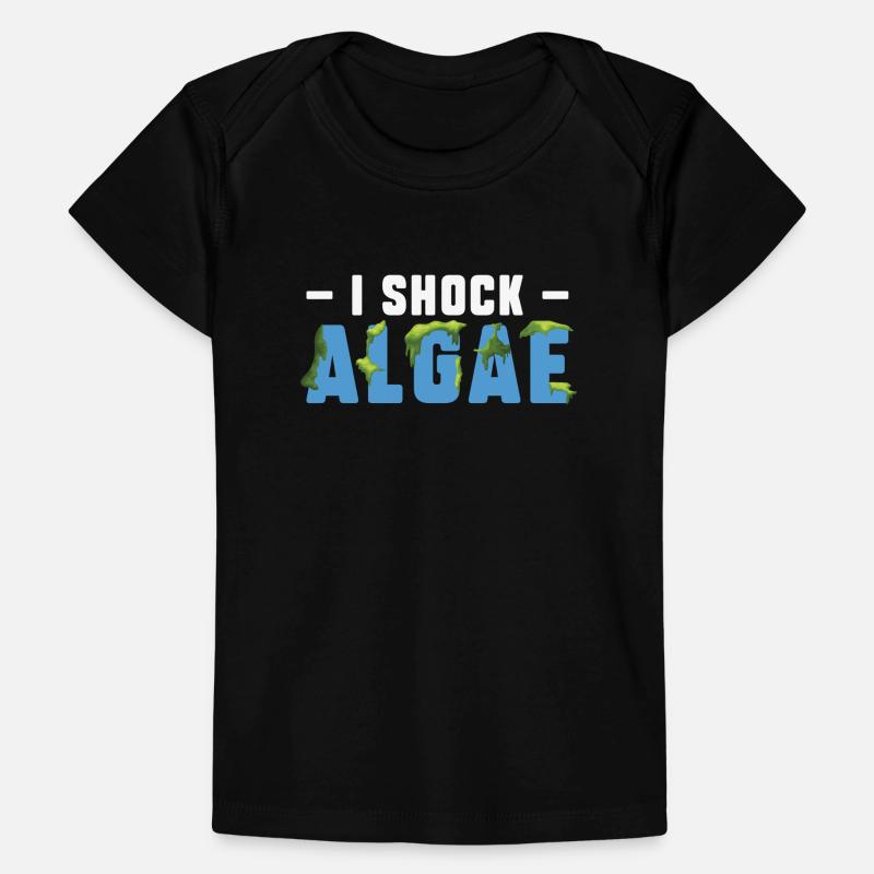 I Shock Algae Funny Pool Guy Service Baby Premium Organic T-shirt
