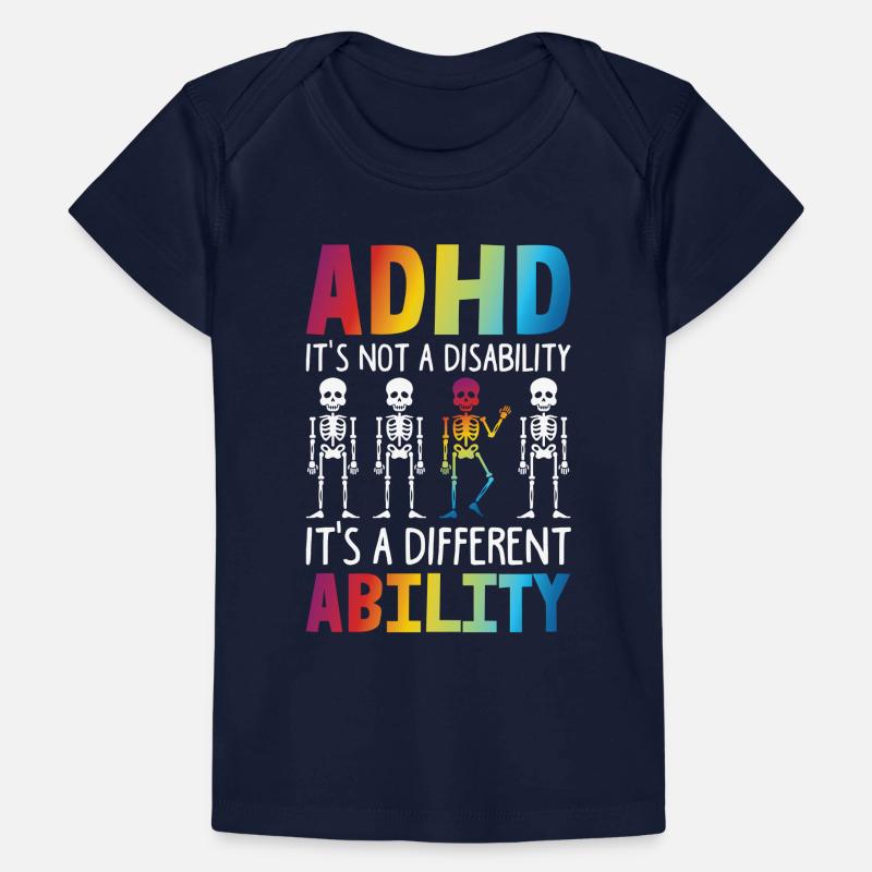 ADHD It's Not A Disability It's DIfferent Ability Baby Premium Organic T-shirt