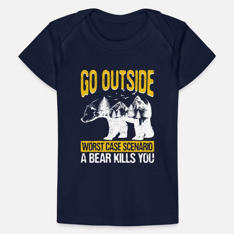 Going outside Worst Case Scenario A Bear Park Baby Premium Organic T-shirt