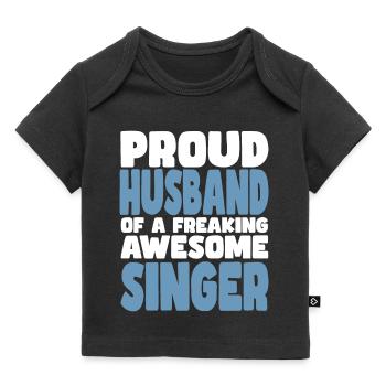 Fière épouse d’un sacré bon chanteur - T-shirt Premium bébé bio - noir - Devant