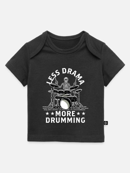 Weniger Drama Mehr Trommeln Drum Schlagzeug - Baby Premium Organic T-Shirt - Schwarz