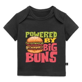 Angetrieben von großen Brötchen - Baby Premium Organic T-Shirt - Schwarz - Vorne