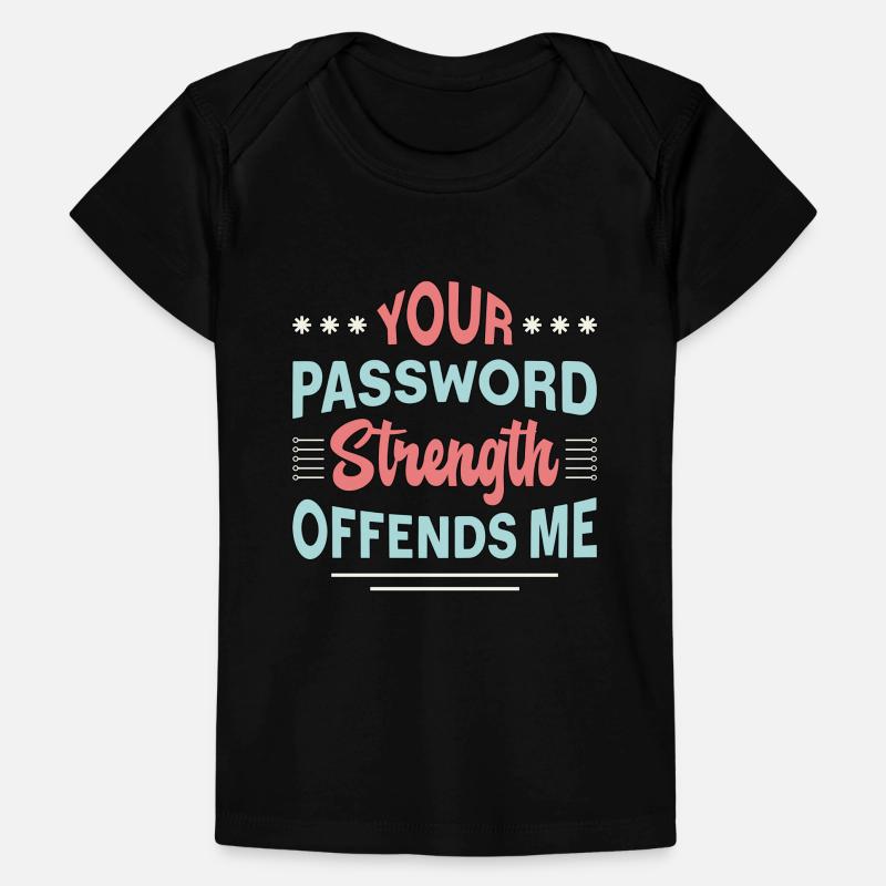 Cybersecurity Your Password Strength Programmer Baby Premium Organic T-shirt