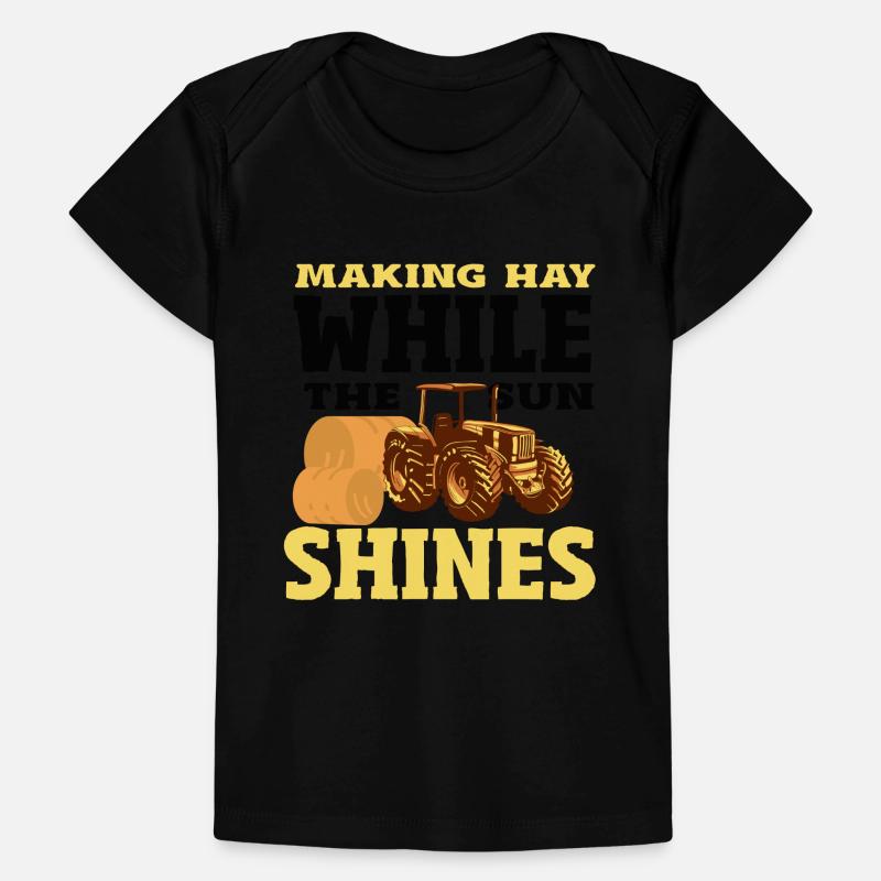 Making Hay While the Sun Shines Tractor Baby Premium Organic T-Shirt