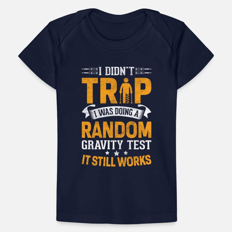 Funny Gravity Clumsy Fall Broken Bone Gravity Baby Premium Organic T-shirt
