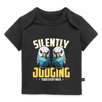 Perruche Jugez silencieusement votre chaque propriétaire de perruche - T-shirt Premium bébé bio - noir - Devant