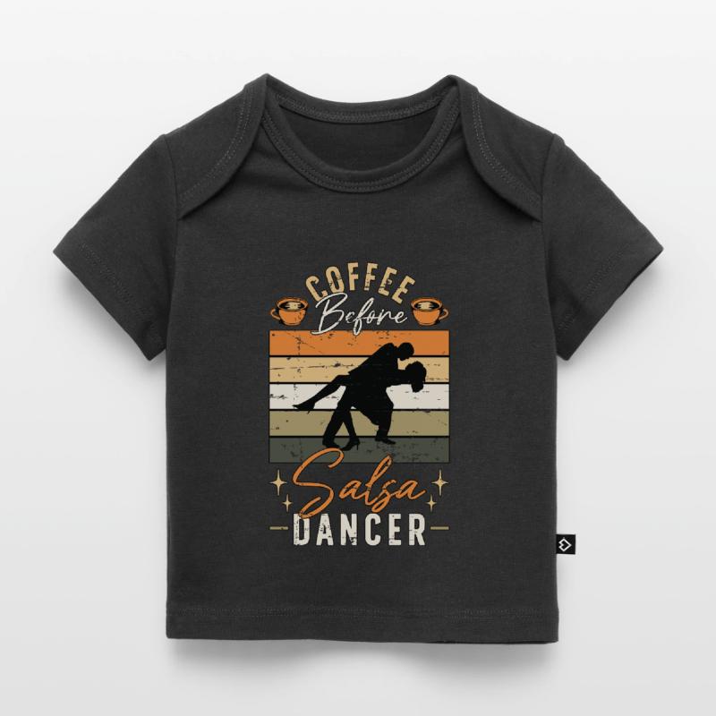 Salsa Dancer Coffee Before Dancing Coffee Lover Baby Premium Organic T-shirt