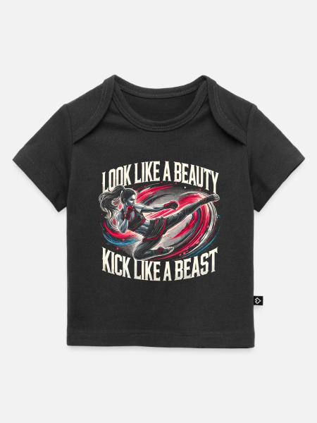 Sehen Sie aus wie eine Schönheit, treten Sie wie - Baby Premium Organic T-Shirt - Schwarz
