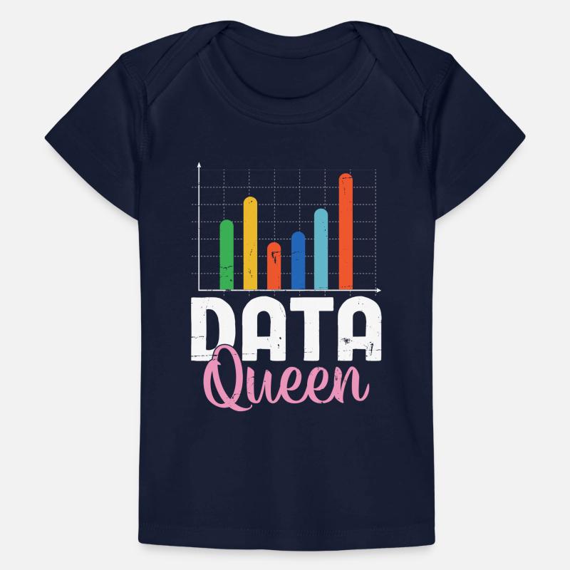 Data Queen Tableur Statisticien Funny Data T-shirt Premium bébé bio