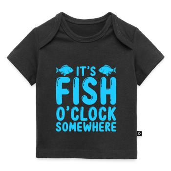 It's Fish O'Clock - Baby Premium Organic T-Shirt - Schwarz - Vorne