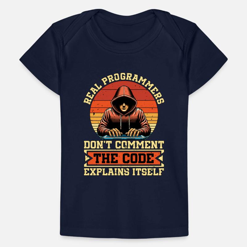 Coder Real Programmers Don't Comment Web Developer Baby Premium Organic T-Shirt
