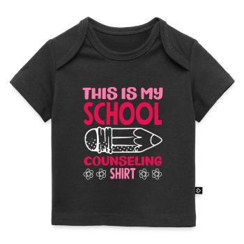 School Counselor This Is My Counseling - Baby Premium Organic T-shirt - black - Front