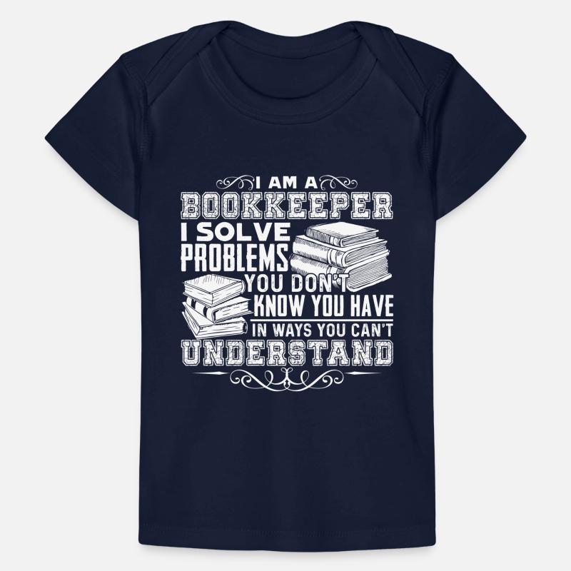Bookkeeper Bookkeeper Solve Problems Baby Premium Organic T-shirt