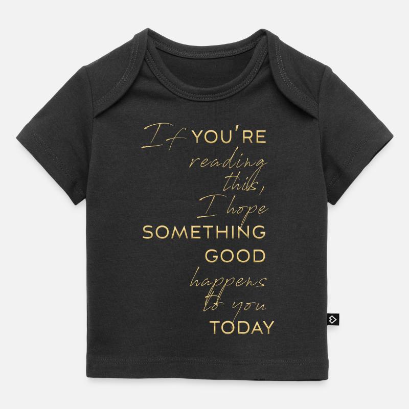 si vous lisez ceci, quelque chose de bien - T-shirt Premium bébé bio - noir