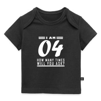 Ich bin 4 – 4. Geburtstag Geschenk - Baby Premium Organic T-Shirt - Schwarz - Vorne