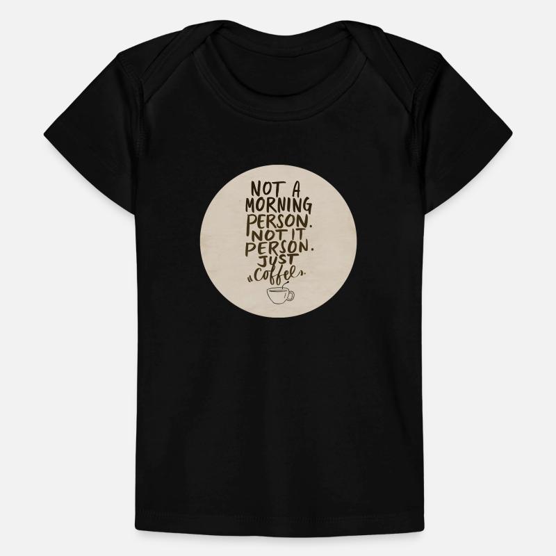 Pas du matin, juste café T-shirt Premium bébé bio