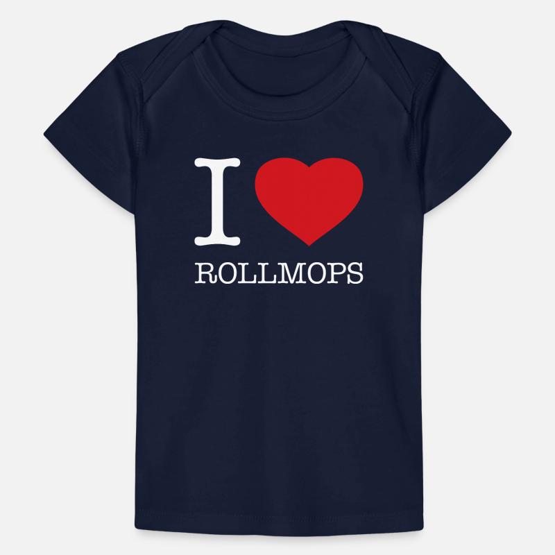I love Rollmops Baby Premium Organic T-shirt