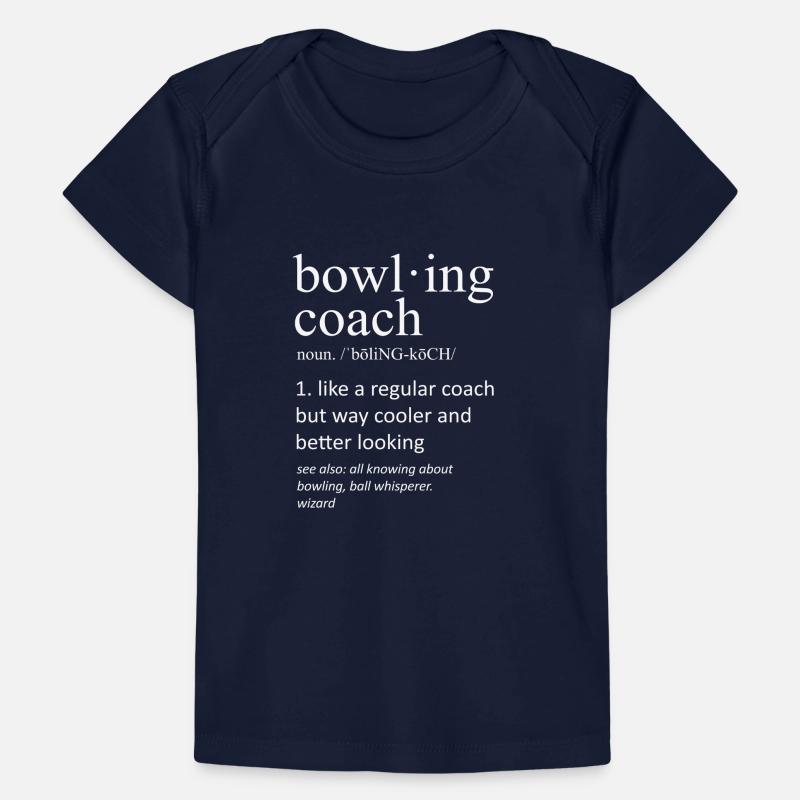 Funny Bowling Coach Definition Substantiv Slogan Baby Premium Organic T-Shirt
