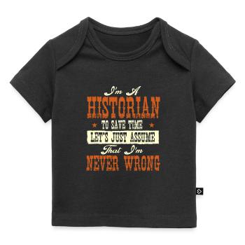 Historien : Histoire Jamais Drôle - T-shirt Premium bébé bio - noir - Devant