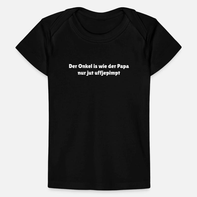 Berlin Uncle Saying jut uffjepimpt Baby Premium Organic T-shirt