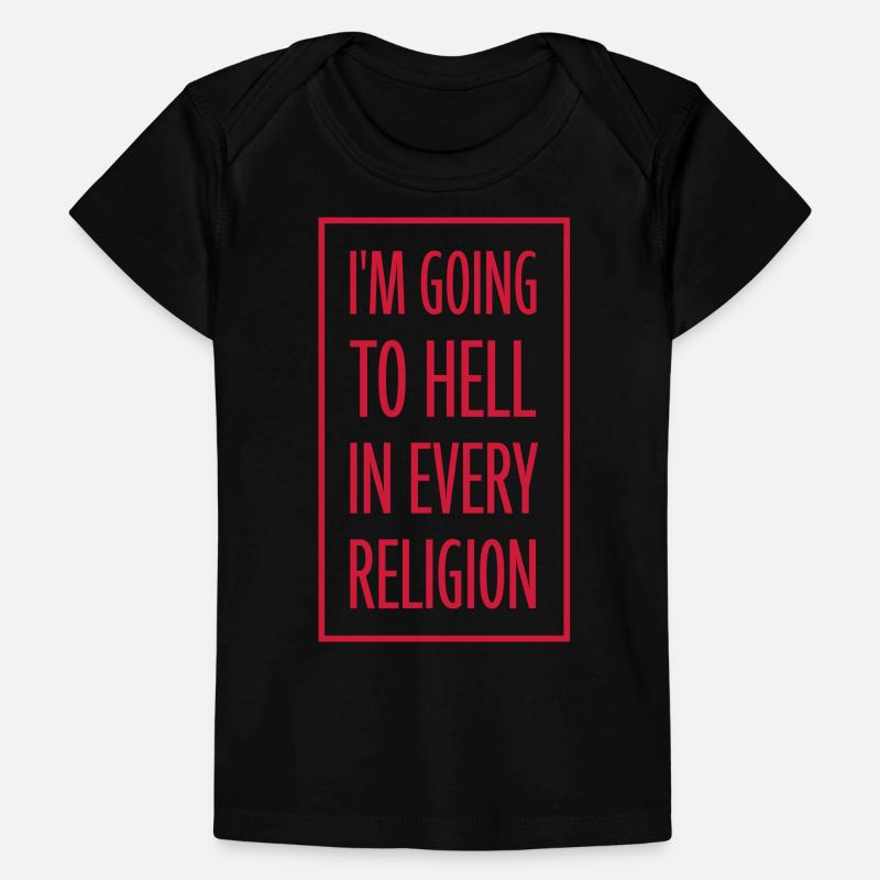 in going to hell Baby Premium Organic T-shirt