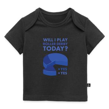 Sport Will I Play Roller Derby - T-shirt Premium bébé bio - noir - Devant