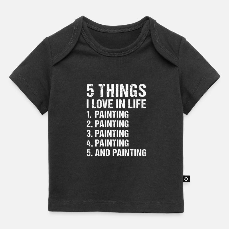 Peintre 5 choses que j’aime dans la vie peinture - T-shirt Premium bébé bio - noir