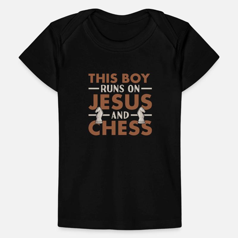Chess Player This Boy Runs On Jesus And Chess Baby Premium Organic T-Shirt