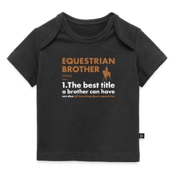Sport Brother Definition Equestrian - Baby Premium Organic T-Shirt - Schwarz - Vorne