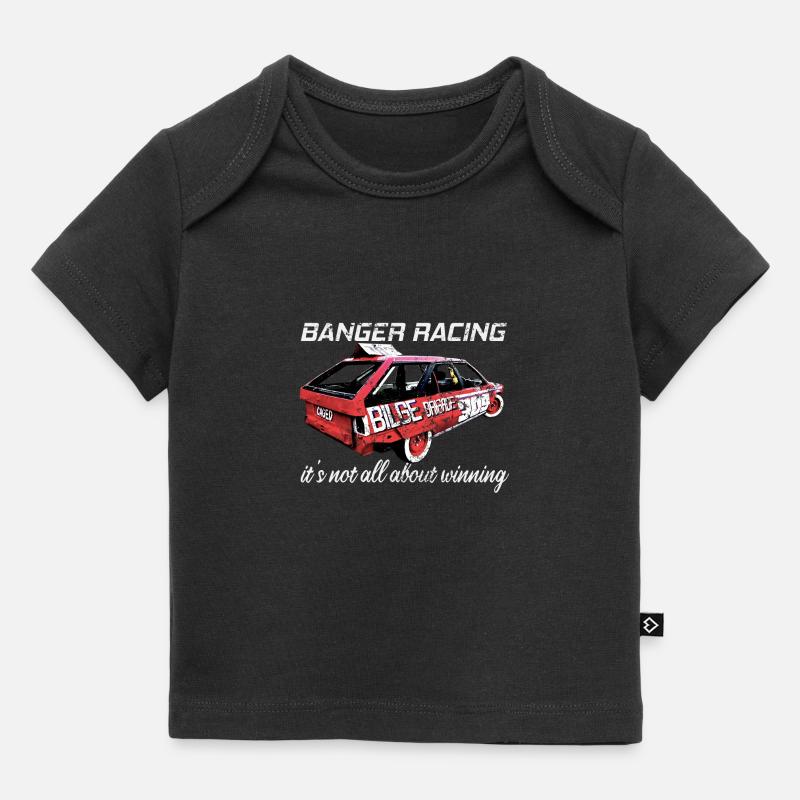 Banger Racing - il ne s'agit pas uniquement de gagner - T-shirt Premium bébé bio - noir