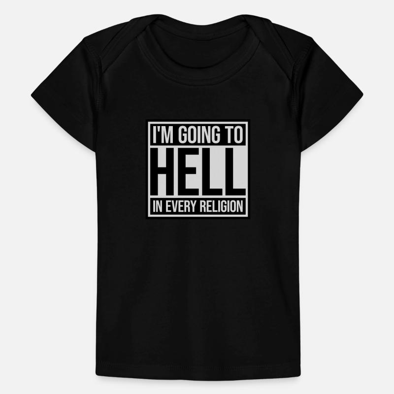 in going to hell Baby Premium Organic T-shirt