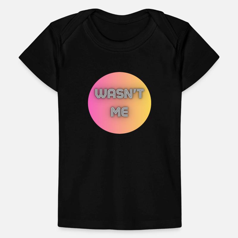 N’était-ce pas moi T-shirt Premium bébé bio
